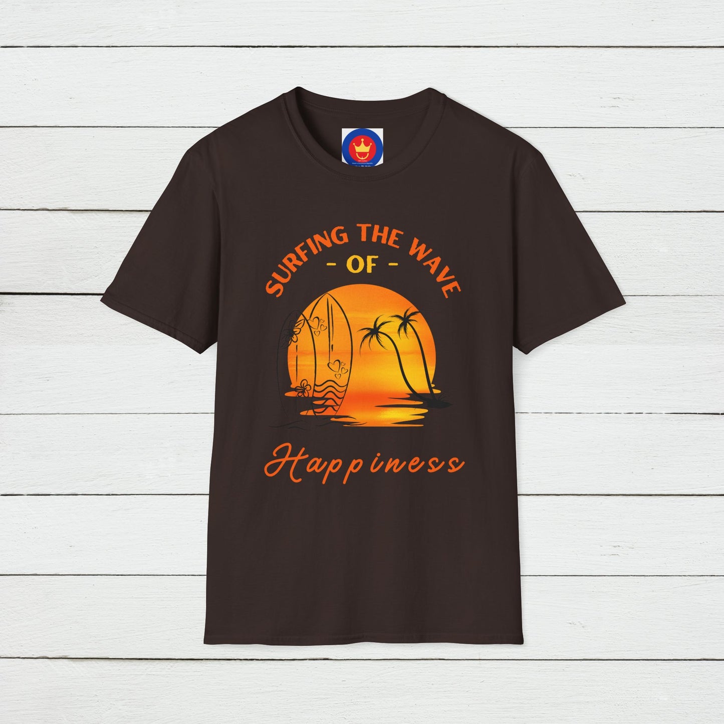 Surfing the Wave of Happiness Unisex T-Shirt | Good Vibes Inspirational Shirt