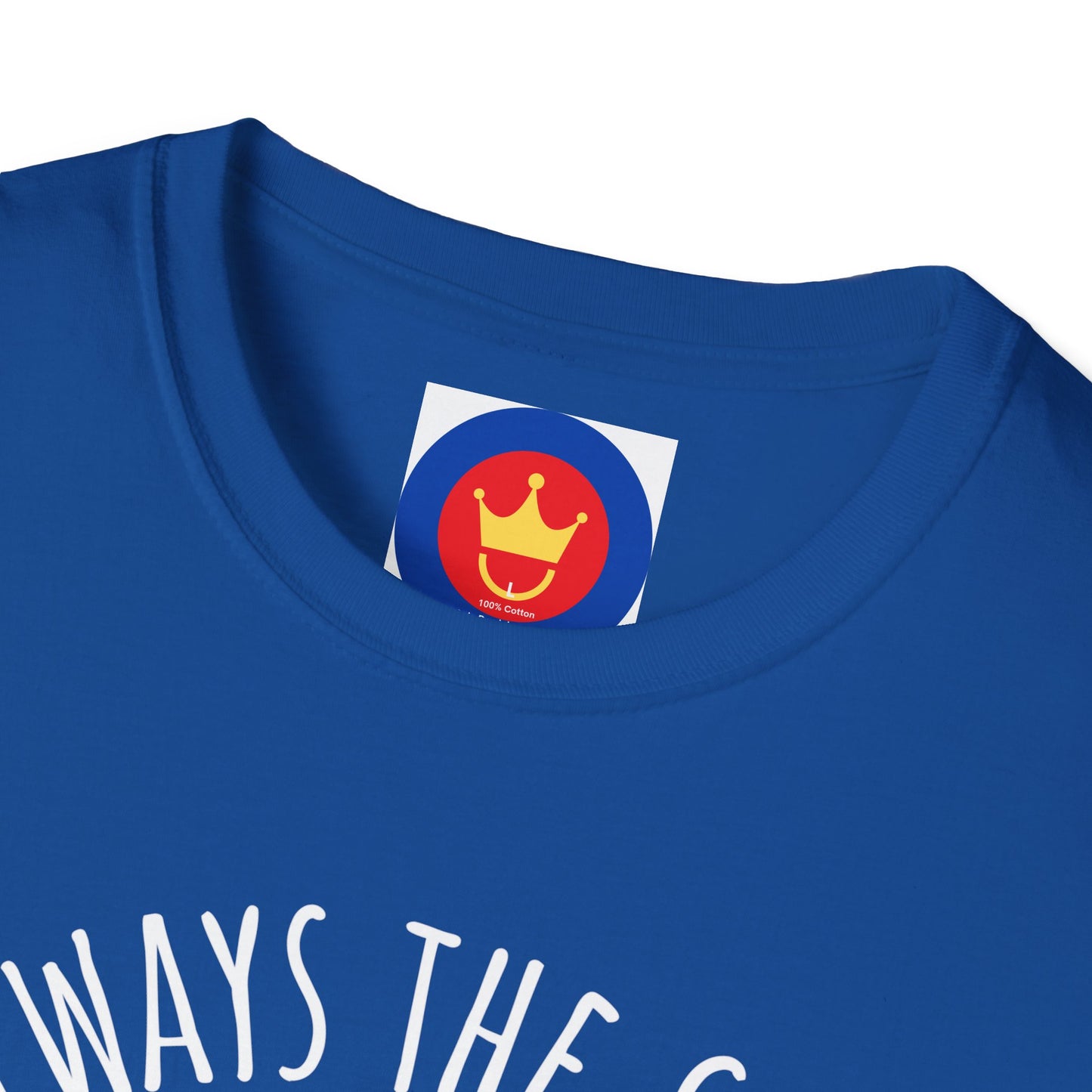 Always the Sun Inspirational Unisex T-Shirt | Good Vibes Summer Holidays Shirt
