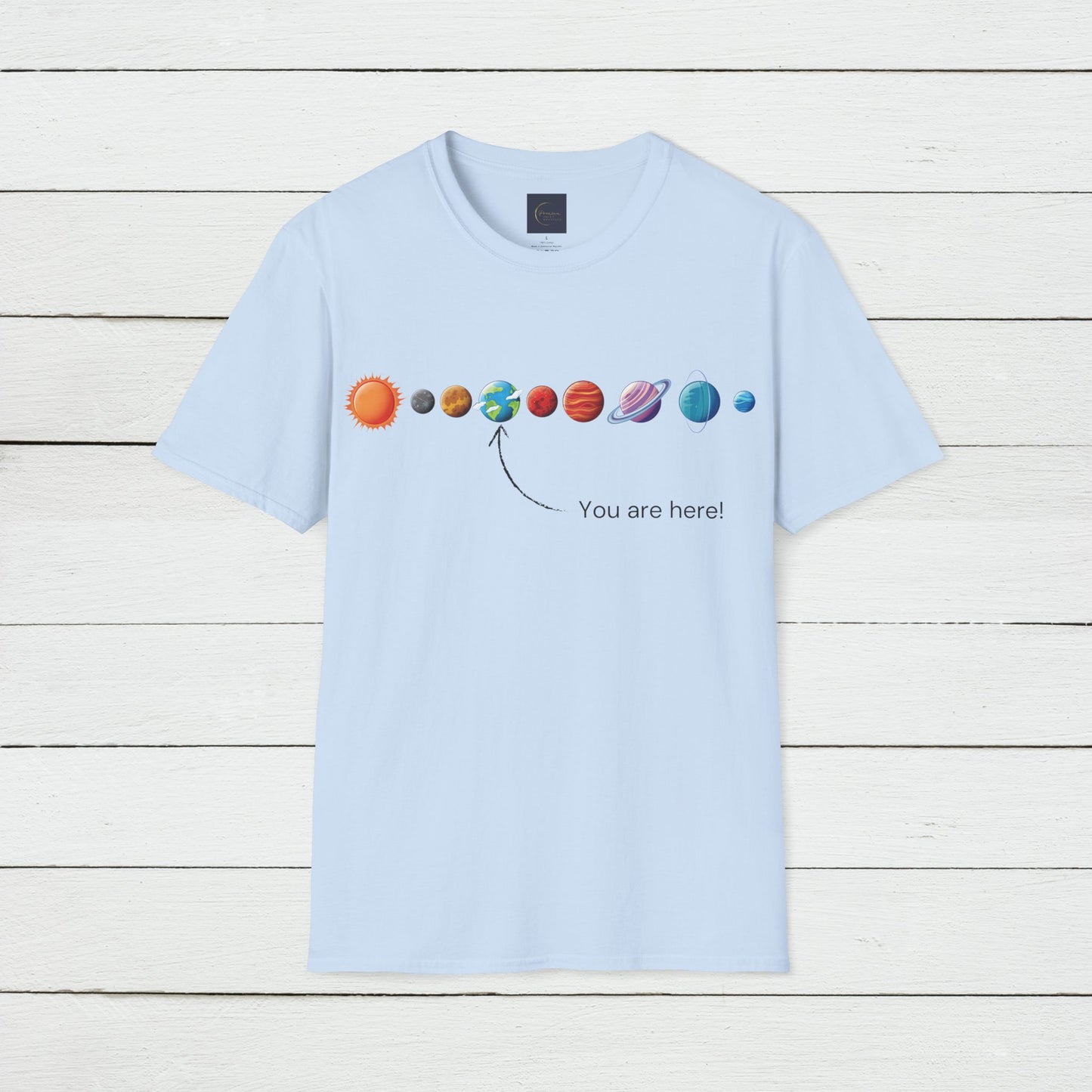 You Are Here Galaxy Unisex T-Shirt | Funny Astronomy Tee